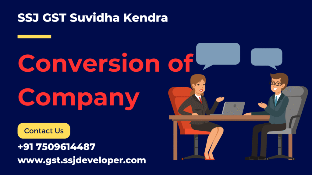 Conversion of Company Conversion of Company