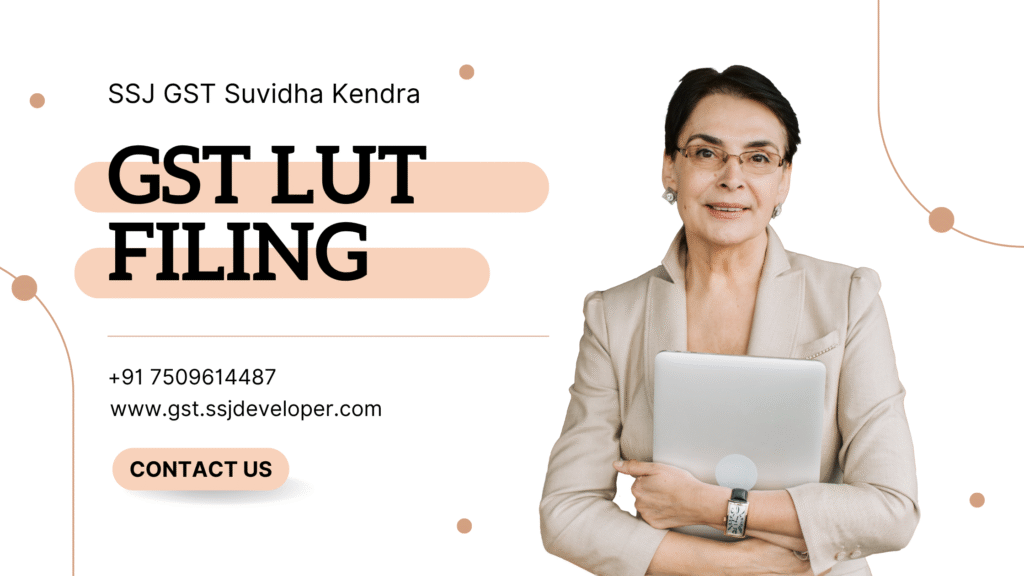 GST LUT Filing