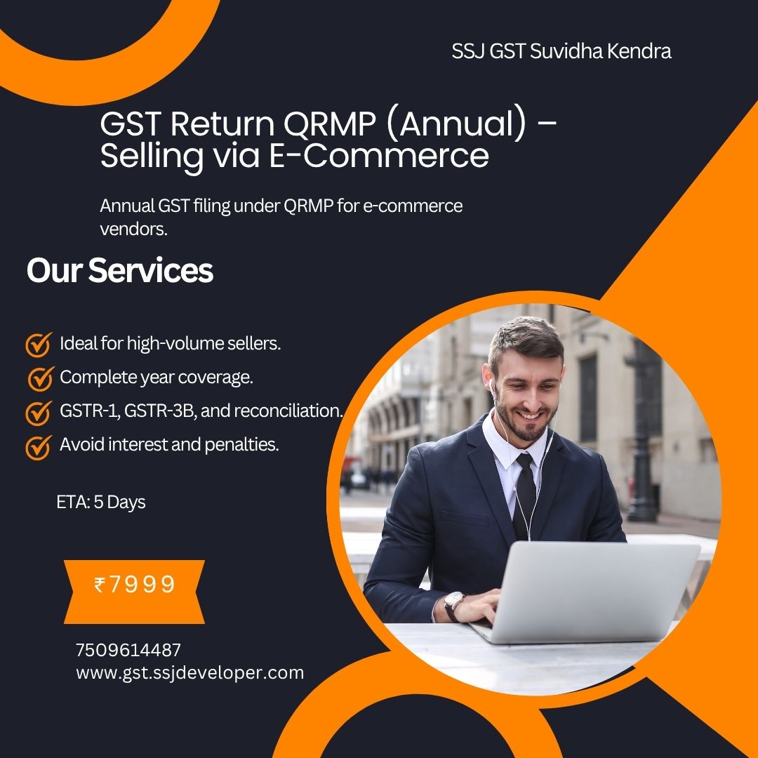 GST Return QRMP (Annual) – Selling via E-Commerce by SGSK