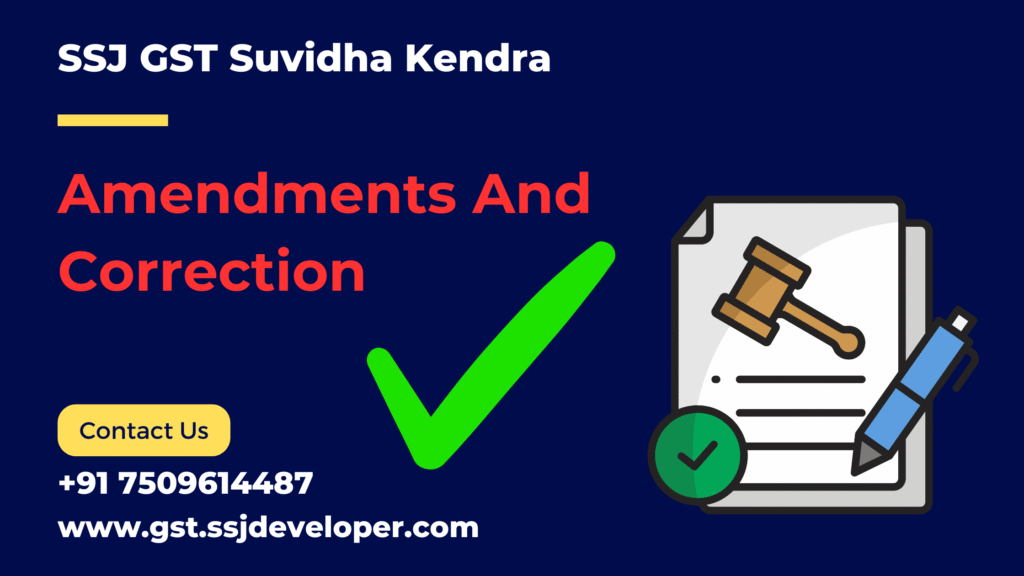 Amendments And Correction Amendments And Correction
